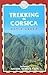 Trekking in Corsica by David  Abram