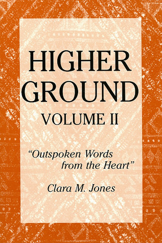 Higher Ground: Outspoken Words from the Heart