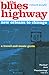 The Blues Highway by Richard Knight