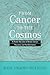 From Cancer to the Cosmos: A Poetic Narrative of Breast Cancer Recovery and Transformation