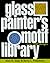Glass Painter's Motif Library: Over 1000 Designs (Import)