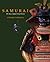 Samurai: The Story of Japan's Great Warriors