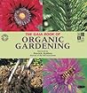 The Gaia Book of Organic Gardening