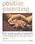 Positive Parenting for a Pe...