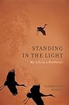 Standing in the Light by Sharman Apt Russell