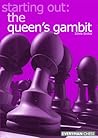The Queen's Gambit (Starting Out) The Queen's Gambit (Starting Out)