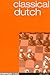 Classical Dutch