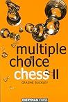 Multiple Choice Chess II