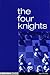 The Four Knights