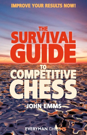 Survival Guide to Competitive Chess (Paperback)