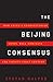 The Beijing Consensus: How ...