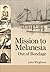 Mission to Melanesia by John Wrightson