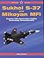 Sukhoi S-37 and Mikoyan MFI by Yefim Gordon