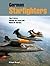 German Starfighters: The F-104 in German Air Force and Naval Air Service