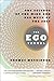 The Ego Tunnel: The Science of the Mind and the Myth of the Self
