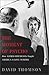 Moment of Psycho: How Alfred Hitchcock Taught America to Love Murder