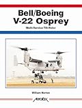 Bell-Boeing V-22 Osprey: Tiltrotor Tactical Transport