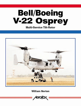 Bell-Boeing V-22 Osprey: Tiltrotor Tactical Transport