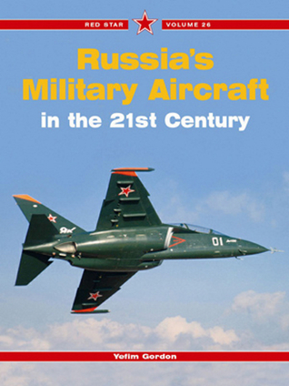 Russia's Military Aircraft of the 21st Century, Vol. 26 (Red Star)