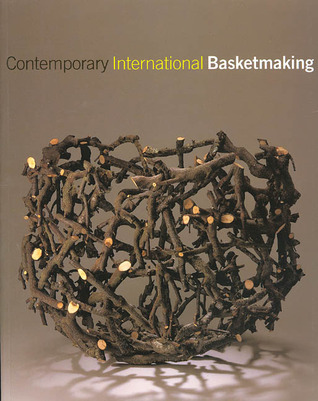 Contemporary International Basketmaking (Paperback)