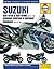 Suzuki GSX-R and Katana GSX-F: Service and Repair Manual (Haynes Manuals)