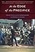 At the Edge of the Precipice: Henry Clay and the Compromise That Saved the Union