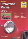 MGB Restoration Manual MGB Restoration Manual