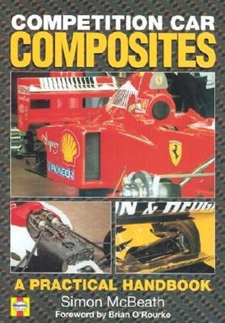 Competition Car Composites: A Practical Handbook