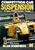 Competiton Car Suspension: Design, Construction, Tuning