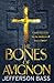 The Bones of Avignon