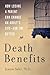 Death Benefits: How Losing ...