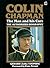 Colin Chapman, the Man and His Cars: The Authorized Biography