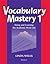 Vocabulary Mastery 1: Using and Learning the Academic Word List (Vocabulary Mastery Series)