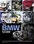 The BMW Story: Racing and Production Models from 1923 to the Present Day