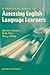A Practical Guide to Assessing English Language Learners (Michigan Teacher Training (Paperback))