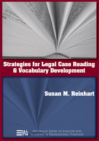 Strategies for Legal Case Reading and Vocabulary Development (Michigan Series In English For Academic & Professional Purposes)