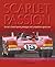 Scarlet Passion: Ferrari's Famed Sports Prototype And Competition Sports Cars 1963-73