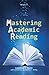 Mastering Academic Reading by Lawrence J. Zwier