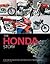 The Honda Story:Road And Racing Motorcycles From 1948 To The Present Day