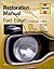 Ford Escort and Cortina Mk I and Mk II: Restoration Manual (Restoration Manuals)