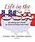 Life in the USA: An Immigra...