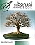 The Bonsai Handbook