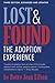 Lost and Found by Betty Jean Lifton Lost and Found by Betty Jean Lifton
