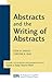 Abstracts and the Writing o...
