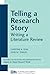 Telling a Research Story: Writing a Literature Review (Volume 2) (Michigan Series In English For Academic & Professional Purposes)