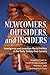 Newcomers, Outsiders, and Insiders by Rodney E. Hero