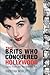The Brits Who Conquered Hollywood: Tales from the Hollywood Raj