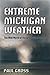 Extreme Michigan Weather: T...