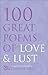 100 Great Poems of Love & Lust by Dannie Abse