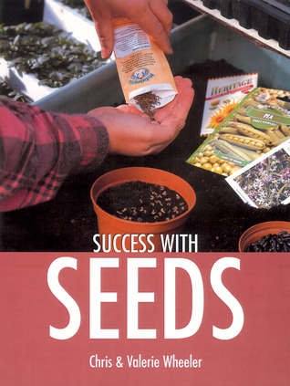 Success With Seeds (Success With Gardening)